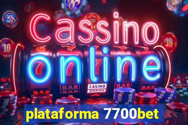 plataforma 7700bet